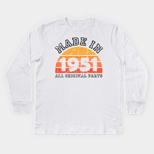 Made 1951 Original Parts 70th Birthday Kids Long Sleeve T-Shirt